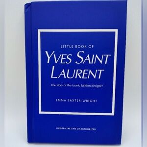 YSL Yves Saint Laurent Little Guide to Style Book NEW Hardcover Fashion 7.25"x5"